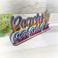 Load image into Gallery viewer, Beach More Shelf Sitter Sign File SVG, Summer, Seagull, Sandcastle, Beach, Tiered Tray Glowforge, LuckyHeartDesignsCo
