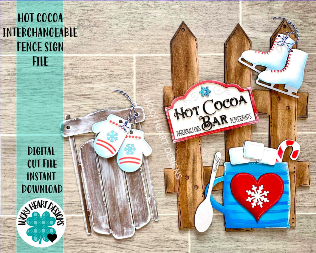 Hot Cocoa Interchangeable Fence Sign File SVG, Winter Glowforge, LuckyHeartDesignsCo