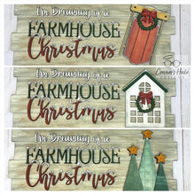 Load image into Gallery viewer, I&#39;m Dreaming of a Farmhouse Christmas Door Hanger File SVG, Holiday Sign Glowforge, LuckyHeartDesignsCo

