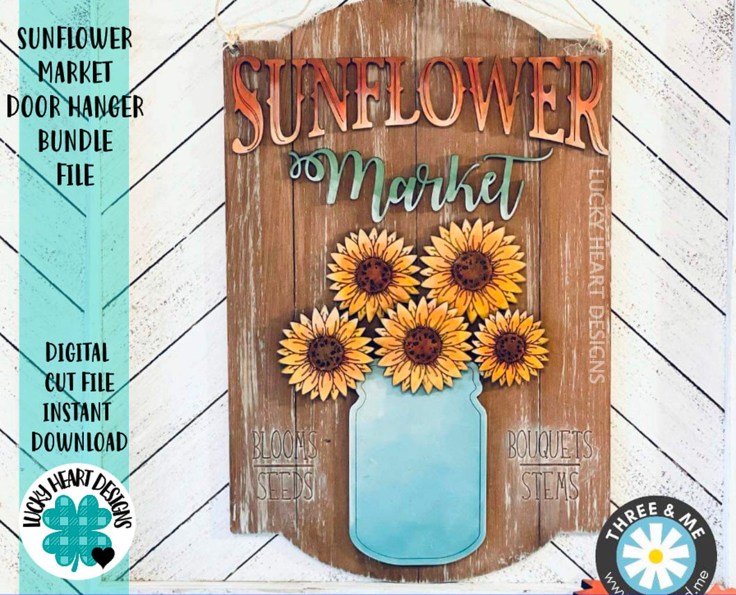 Sunflower Market Door Hanger Sign File SVG, Fall Glowforge, LuckyHeartDesignsCo