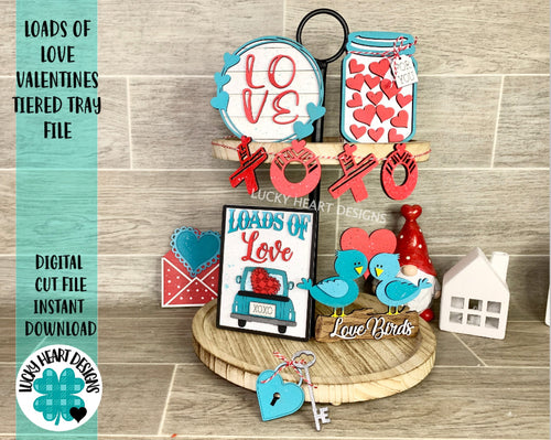 Loads Of Love Valentines Tiered Tray File SVG, Tier Tray Glowforge, LuckyHeartDesignsCo
