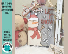Load image into Gallery viewer, Let it Snow Snowman Door Hanger File SVG, Glowforge Winter, LuckyHeartDesignsCo
