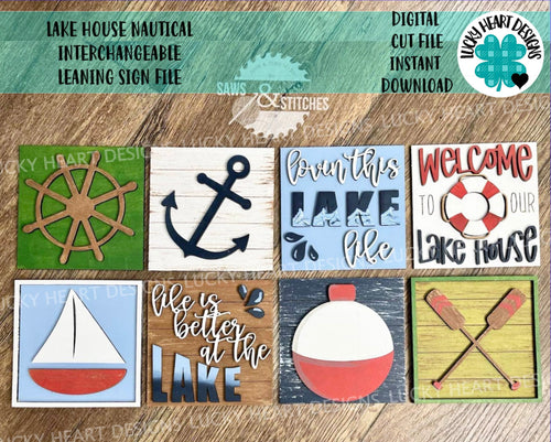 Lake House Nautical Interchangeable Leaning Sign File SVG, Glowforge, LuckyHeartDesignsCo