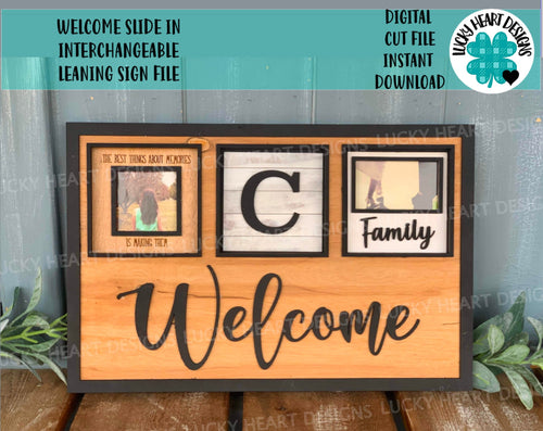 Welcome Slide in Interchangeable Leaning Sign File SVG, Glowforge, LuckyHeartDesignsCo
