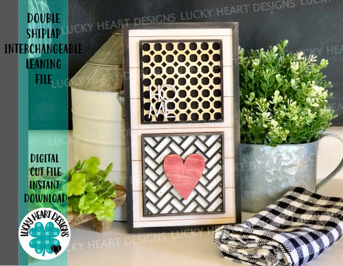 Double Shiplap Interchangeable Leaning Sign File SVG, Glowforge, LuckyHeartDesignsCo