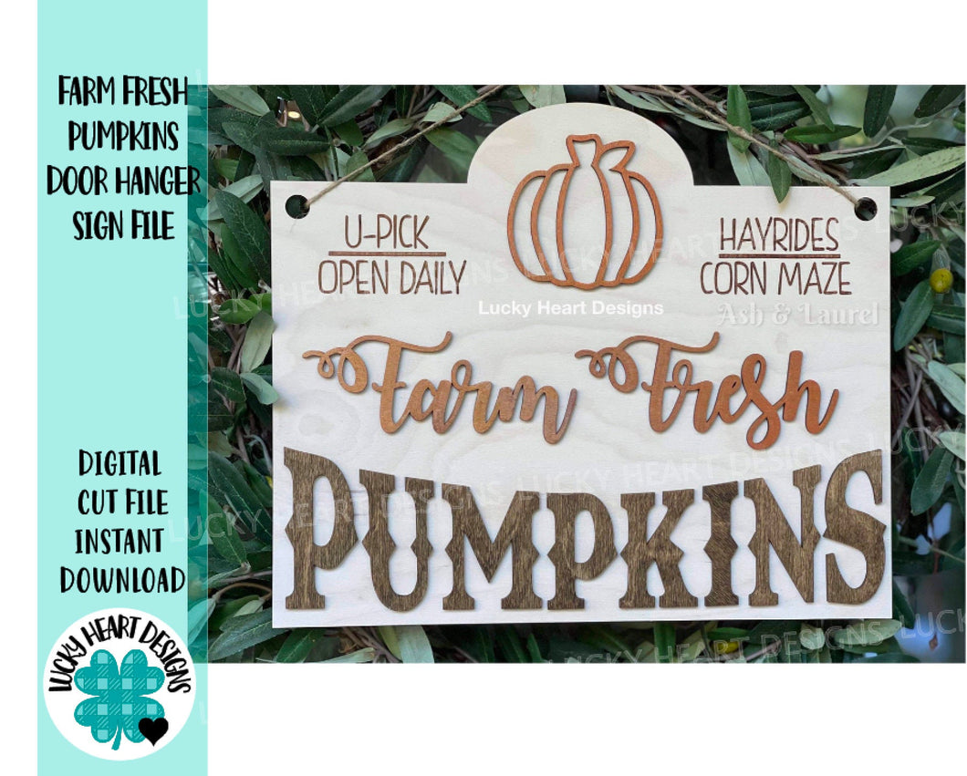 Farm Fresh Pumpkins Door Hanger File SVG, Fall Sign, Glowforge Laser, LuckyHeartDesignsCo