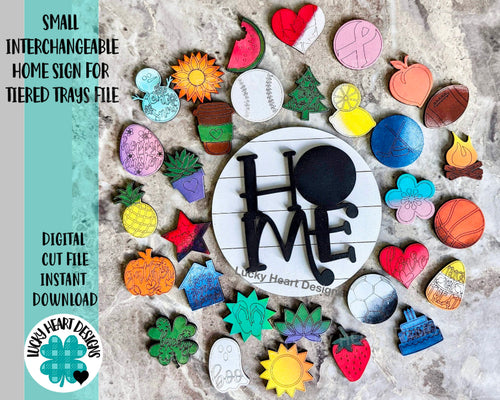 Small Interchangeable Home Sign For Tiered Trays File SVG, Glowforge Laser, LuckyHeartDesignsCo