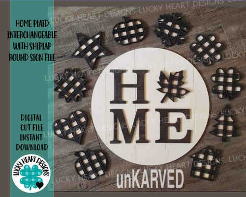 Home Plaid Interchangeable with Shiplap Round File, SVG glowforge