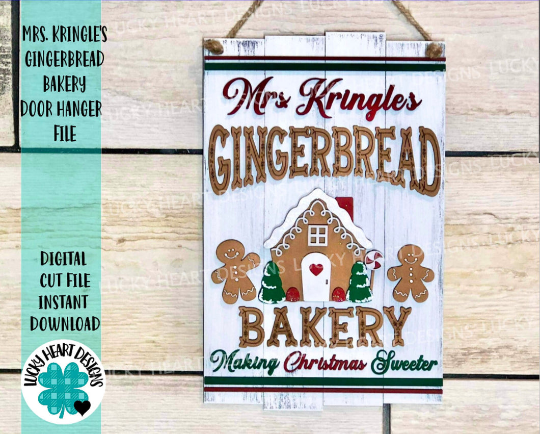 Mrs. Kringle's Gingerbread Bakery Door Hanger File SVG, Glowforge, Christmas, LuckyHeartDesignsCo