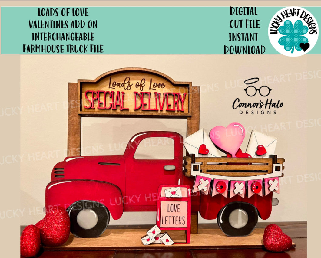 Loads of Love Valentines add on Interchangeable Farmhouse Truck File SVG, Glowforge, LuckyHeartDesignsCo