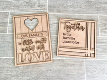 Load image into Gallery viewer, Together Family Quote Sign File SVG, Glowforge, LuckyHeartDesignsCo
