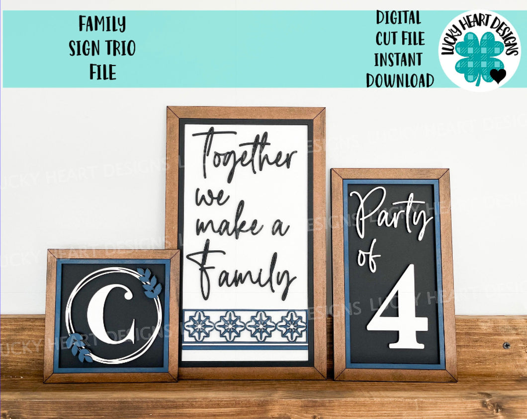 Family Sign Trio File SVG, Glowforge, LuckyHeartDesignsCo
