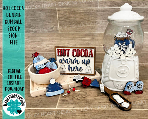 Hot Cocoa Bundle Gumball Scoop Sign File SVG, Glowforge, Tiered Tray, LuckyHeartDesignsCo