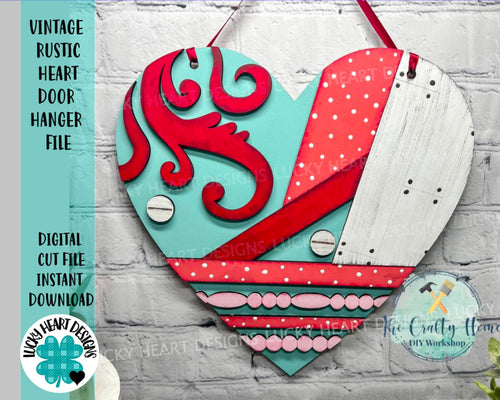 Vintage Rustic Heart Door Hanger File SVG, Farmhouse Valentines Glowforge, LuckyHeartDesignsCo