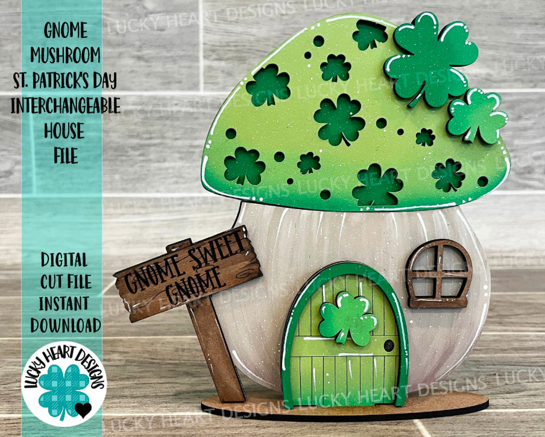Gnome Mushroom St. Patrick's day Interchangeable House File SVG, (add on) Tiered Tray, Glowforge, LuckyHeartDesignsCo
