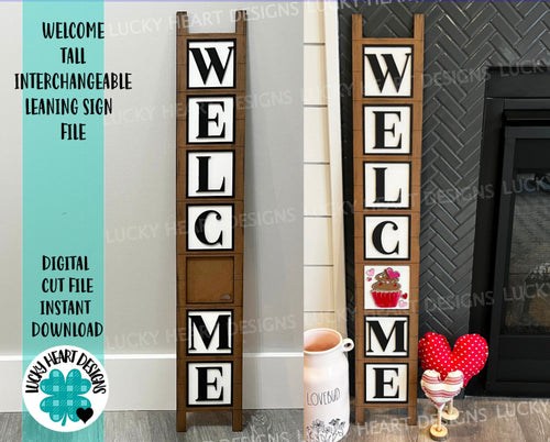 Welcome Tall Interchangeable Leaning Sign File SVG, Glowforge, LuckyHeartDesignsCo