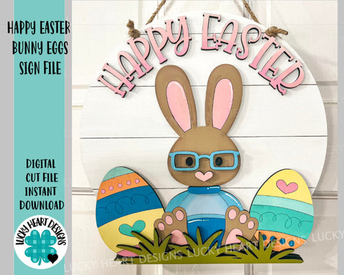 Happy Easter Bunny Door Hanger File SVG, Glowforge, LuckyHeartDesignsCo