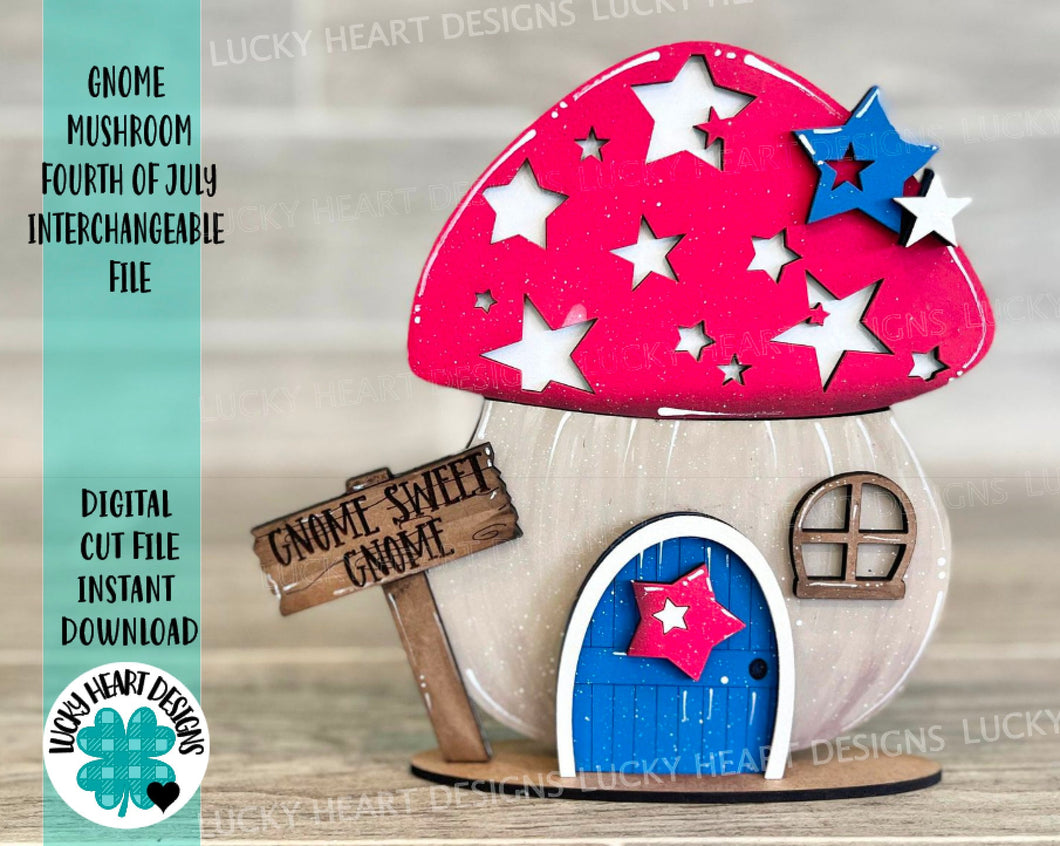 Gnome Mushroom Fourth of July Interchangeable House File SVG, (add on) Tiered Tray, Glowforge, LuckyHeartDesignsCo
