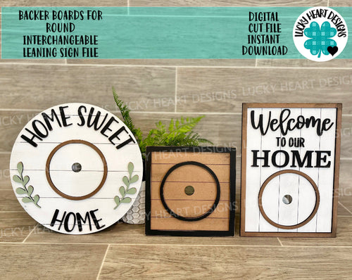 Backer Boards for Interchangeable Shiplap Rounds File SVG, Glowforge Laser, Welcome sign, Home Sweet Home Sign, LuckyHeartDesignsCo