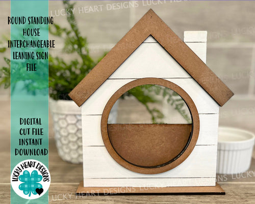 Round Standing House Interchangeable Leaning Sign File SVG, Glowforge circle leaning ladder, LuckyHeartDesignsCo