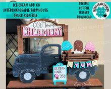 Load image into Gallery viewer, Ice Cream add on Interchangeable Farmhouse Truck File SVG, Glowforge Summer, LuckyHeartDesignsCo
