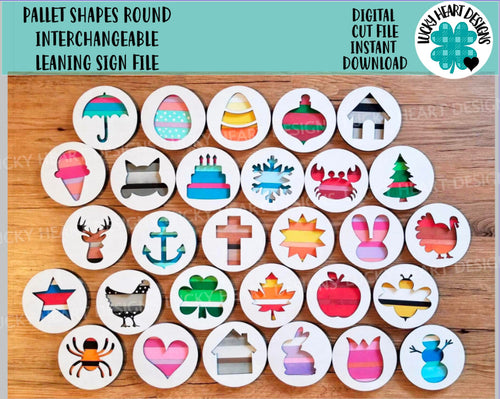 Pallet Shapes Round Interchangeable Leaning Sign File SVG, Leaning Ladder Seasonal Shapes, Glowforge Laser, LuckyHeartDesignsCo