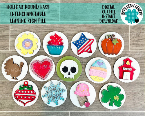 Holiday Round Easy Interchangeable Leaning Sign File SVG, Leaning Ladder Seasonal Shapes, Glowforge Laser, LuckyHeartDesignsCo