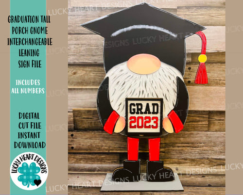 Graduation add on Tall Porch Interchangeable Leaning Sign Gnome File SVG, Glowforge Spring, LuckyHeartDesignsCo