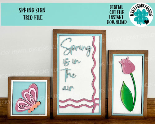 Spring Sign Trio File SVG, Glowforge, LuckyHeartDesignsCo