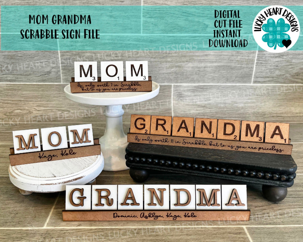 Mom Grandma Scrabble Sign File SVG, Glowforge, Tiered Tray, Mother's Day, alphabet file