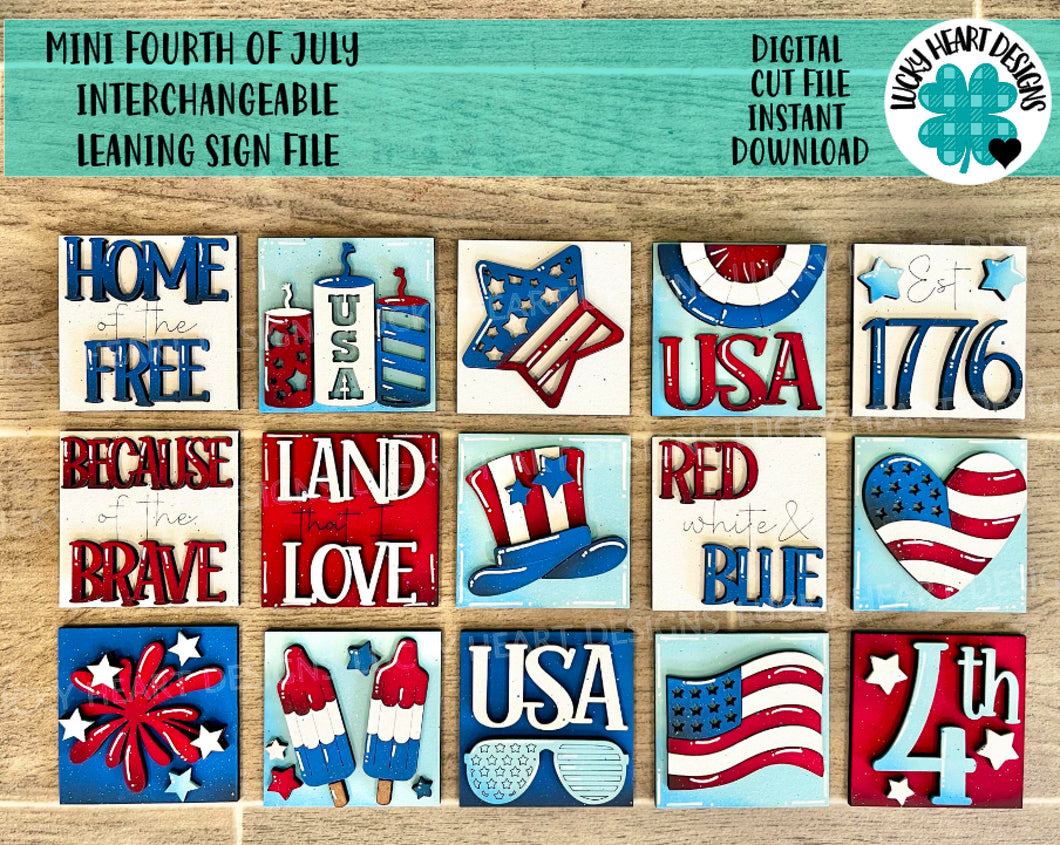 MINI Fourth Of July Interchangeable Leaning Sign File SVG, America Tiered Tray Glowforge, LuckyHeartDesignsCo