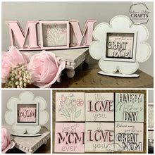 Load image into Gallery viewer, MINI Mother&#39;s Day Interchangeable Leaning Sign File SVG, MOM Tiered Tray Glowforge, LuckyHeartDesignsCo

