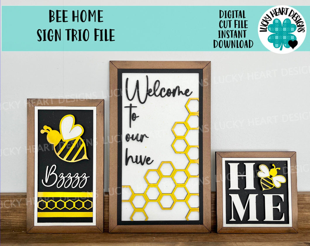 Bee Home Sign Trio File SVG, Glowforge Summer, LuckyHeartDesignsCo