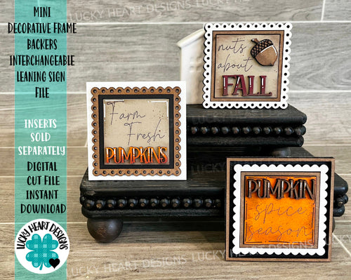 MINI Decorative Frame Backers Interchangeable Leaning Sign File SVG, Tiered Tray Glowforge, LuckyHeartDesignsCo