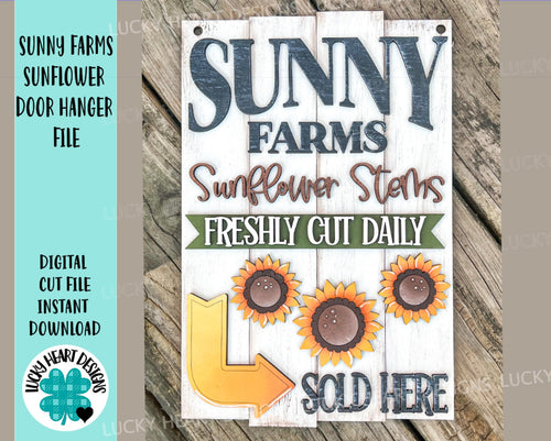 Sunny Farms Sunflower Door Hanger File SVG, Glowforge, Fall Summer Door Hanger, LuckyHeartDesignsCo