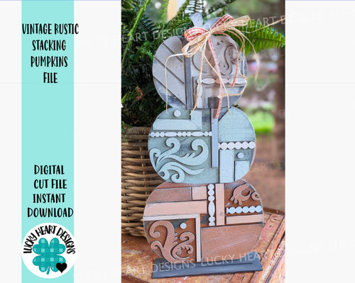 Vintage Rustic Stacking Pumpkins File SVG, Farmhouse, Fall Glowforge, LuckyHeartDesignsCo