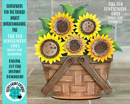 Sunflowers For The Flower Basket Interchangeable File SVG, Flower, Floral, Summer, Fall Tiered Tray, Glowforge, LuckyHeartDesignsCo