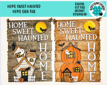Load image into Gallery viewer, Home Sweet Haunted Home Sign File SVG, Pumpkin, Spooky Tree, Halloween Glowforge Sign, LuckyHeartDesigns
