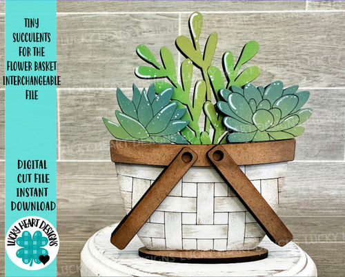 TINY Succulents for the Flower Basket Interchangeable File SVG, Plants, Seasonal, Holiday, Tiered Tray, Glowforge, LuckyHeartDesignsCo