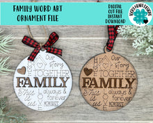 Load image into Gallery viewer, Family Word Art Christmas Ornament File SVG, Glowforge, Wedding Gift Tag, Keychain Tag , LuckyHeartDesignsCo
