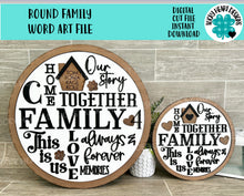 Load image into Gallery viewer, Round Family Word Art SVG FILE, Home, Wedding, House Warming, Collage, glowforge, LuckyHeartDesignsCo

