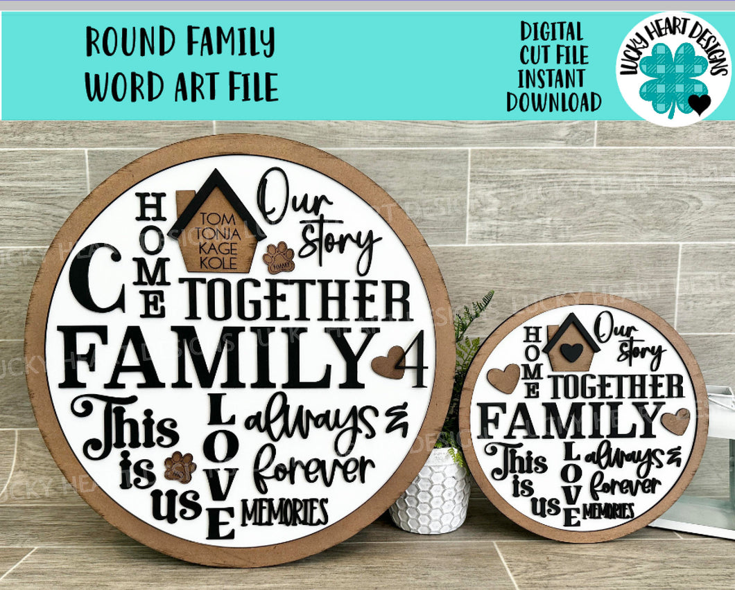 Round Family Word Art SVG FILE, Home, Wedding, House Warming, Collage, glowforge, LuckyHeartDesignsCo