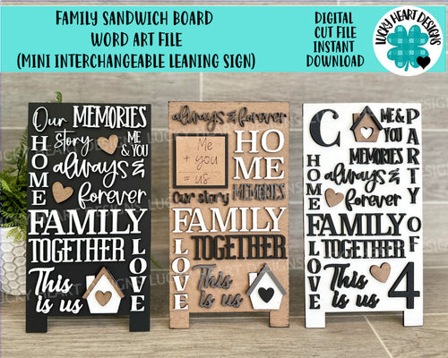 Family Word Art Sandwich Board SVG FILE, MINI interchangeable Leaning, Home, Wedding, House Warming, Collage, glowforge, LuckyHeartDesignsCo