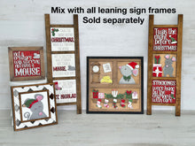 Load image into Gallery viewer, Christmas Mouse Interchangeable Leaning Sign File SVG, Stocking, Twas The Night Before, Glowforge, LuckyHeartDesignsCo
