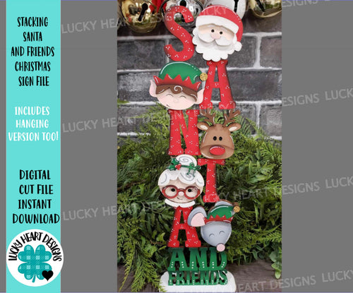 Stacking Santa and Friends Christmas Sign File SVG, Rudolph, Mouse, Elf, Mrs. Claus, Glowforge, LuckyHeartDesignsCo
