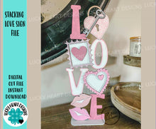 Load image into Gallery viewer, Stacking LOVE Sign File SVG, Valentine Glowforge, LuckyHeartDesignsCo
