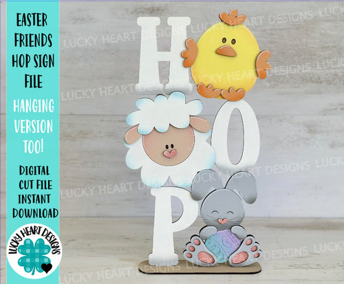 Easter Friends HOP Sign File SVG, Glowforge, Bunny, Lamb, Chick,LuckyHeartDesignsCo