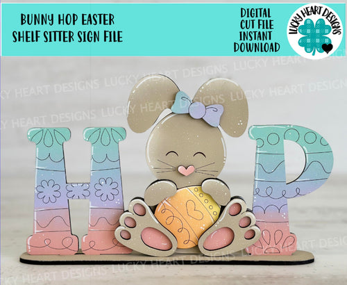 Bunny HOP Easter Shelf Sitter Sign File SVG, Glowforge,LuckyHeartDesignsCo