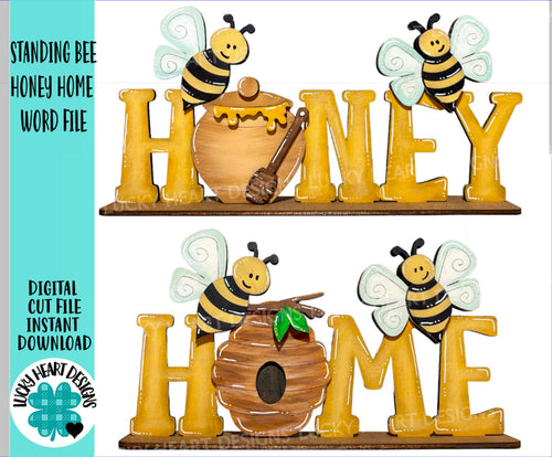 Standing Bee Honey Home Word File SVG, BumbleBee, Beehive, tiered tray Glowforge, LuckyHeartDesignsCo